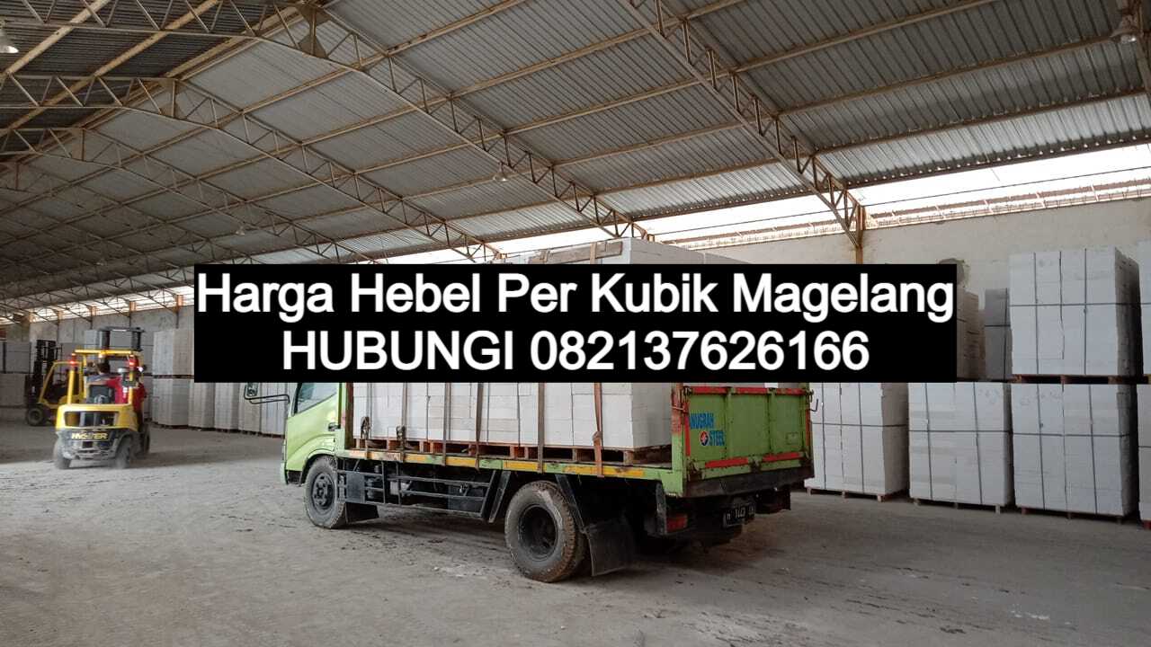 Harga Hebel Per Kubik Magelang