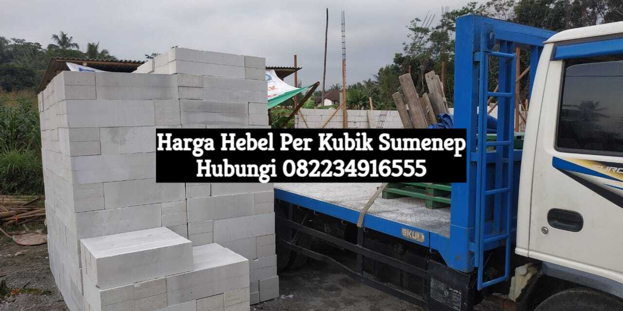 harga hebel per kubik sumenep