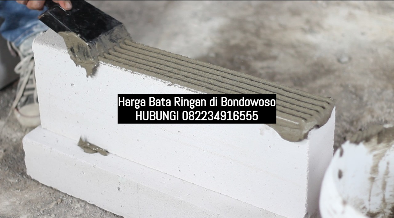 Harga Bata Ringan di Bondowoso